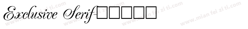 Exclusive Serif字体转换